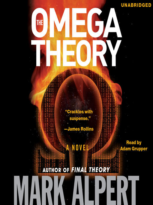 Title details for The Omega Theory by Mark Alpert - Wait list